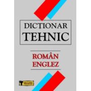 Dictionar Tehnic Roman-Englez