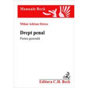 Drept penal. Partea generala. Editia I
