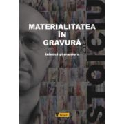 Materialitatea in gravura