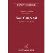 Noul cod penal. Comentat Volumul I (art. 1-56)