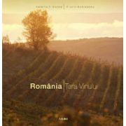 Romania. Tara vinului