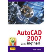 AutoCAD 2007 pentru ingineri