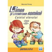 Caiet de Limba Romana. Caietul elevului clasa a III-a partea II