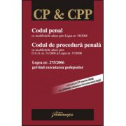 Codul penal. Codul de procedura penala. Legea nr. 275/2006 privind exectutarea pedepselor ed. a 6-a, (actualizat 27 martie 2008)