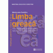 Limba greaca. Manual pentru Clasa a XI-a