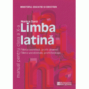 Limba latina. Manual. Clasa a X-a