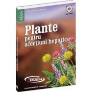 Plante pentru afectiuni hepatice