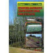 Producerea materialului saditor pentru legume, pomi si vita de vie (V. Popescu)