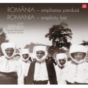 Romania – simplitatea pierduta. Fotografii document