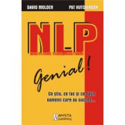 Schimbă-ţi în bine viaţa folosind NLP – Genial!