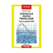 Statistica pentru psihologie. Teorie si aplicatii SPSS