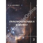 DIAGNOSTICAREA KARMEI – Vol. 3: IUBIREA