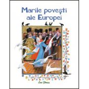 Marile povesti ale Europei