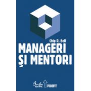 Manageri şi mentori - Crearea parteneriatelor educaţionale