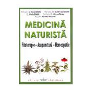 Medicină naturistă. Fitoterapie - Acupunctură - Homeopatie