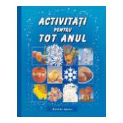 Activitati pentru tot anul