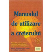 Manualul de utilizare a creierului