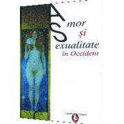 AMOR ŞI SEXUALIITATE IN OCCIDENT