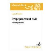 Drept procesual civil. Partea generala