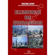 Elemente de urbanism. Editia a I-a