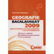 Bacalaureat Geografie 2009. Europa-Romania-Uniunea-Europeana. Probleme fundamentale