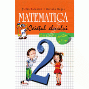 Matematica pentru clasa a II-a, caiet partea II - Stefan Pacearca
