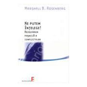 Ne putem intelege! Rezolvarea pasnica a conflictelor