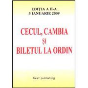 Cecul, cambia si biletul la ordin. Editia a II-a. Actualizata la 3 ianuarie 2009