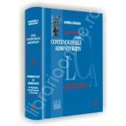 Legea contenciosului administrativ. Comentata si adnotata. Cu legislatie, jurisprudenta si doctrina
