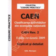 CAEN. Clasificare activitatilor din economia nationala. CAEN Rev.2 explicat si detaliat