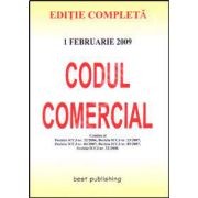 Codul comercial. Editia a II-a. Actualizata la 1 februarie 2009