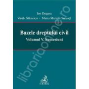 Bazele dreptului civil. Volumul IV. Contracte speciale