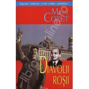 Diavolii rosii - Capcane, razbunari, crime, tradari, comploturi