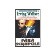 Fara scrupule (Wallace, Irving)