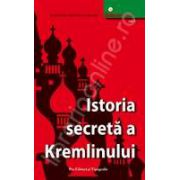 Istoria secreta a Kremlinului. Vol 1