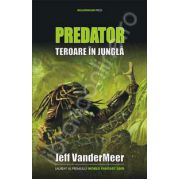 Predator. Teroare in jungla