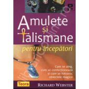 Amulete si talismane pentru incepatori