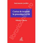 Cartea de termene in procedura civila