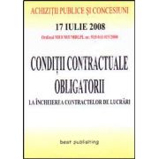 Conditii contractuale obligatorii la incheierea contractelor de lucrari. Editia I. Bun de tipar 17 iulie 2008