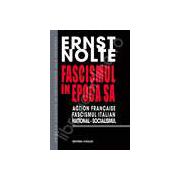 Fascismul in epoca sa