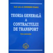 Teoria generala a contractului de transport