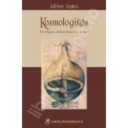 Kosmologikos. Paradigma arithmologica a creatiei