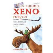 Ghidul Xenofobului. Canadienii