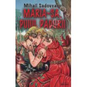 Maria - sa, puiul padurii