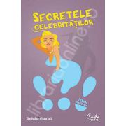 Secretele celebritatilor