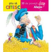 Stiu sa citesc - 20 de povesti alese