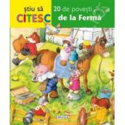 Stiu sa citesc - 20 de povesti de la ferma