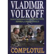 Complotul (Volkoff, Vladimir)