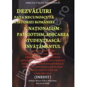 Nationalism - Patriotism. Miscarea Studenteasca. Inavatamantul