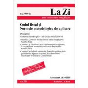 Codul fiscal si Normele metodologice de aplicare. Actualizat la 20.10.2009